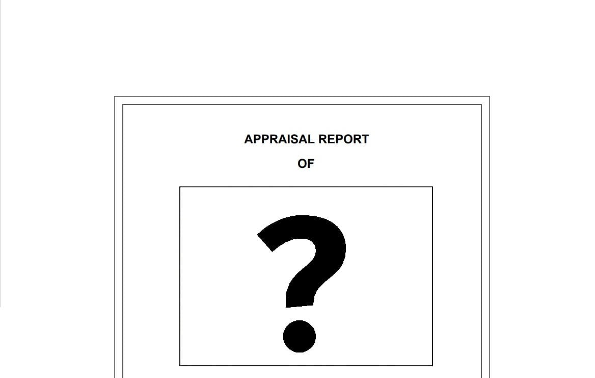 Appraisal Report Front Page Graphic with a question mark. Should I waive my appraisal contingency?