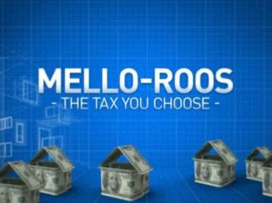 What is Mello Roos Tax and Why Do We Have It?