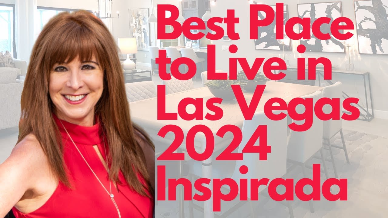 Best Place to Live in Las Vegas 2024 Inspirada