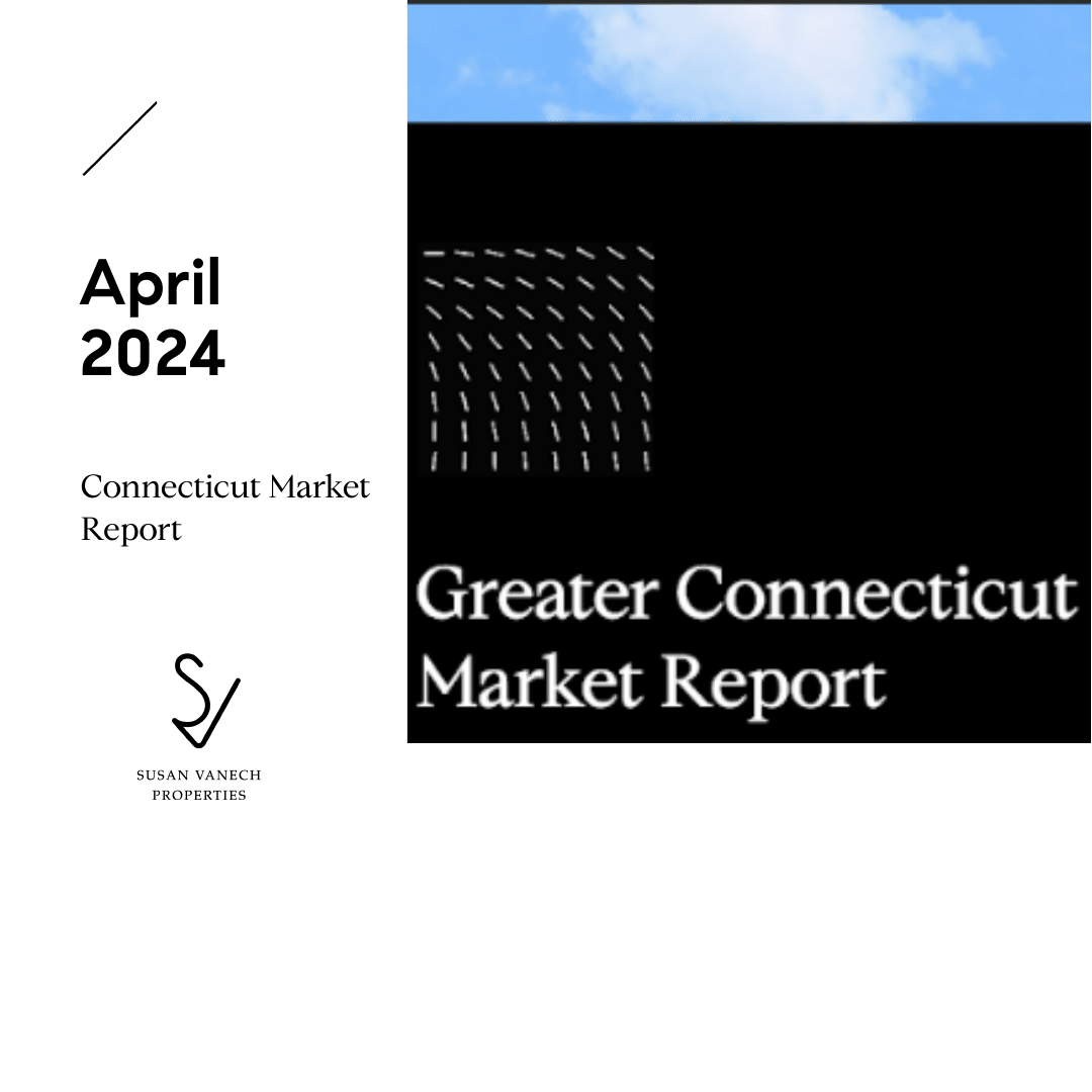 April 2024 Connecticut Market Snapshot