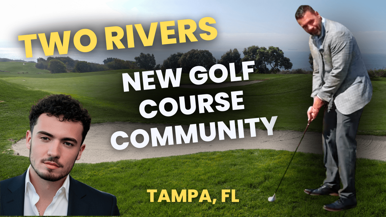 Two Rivers: Experience Tampa's Most Exciting Master-Planned Community