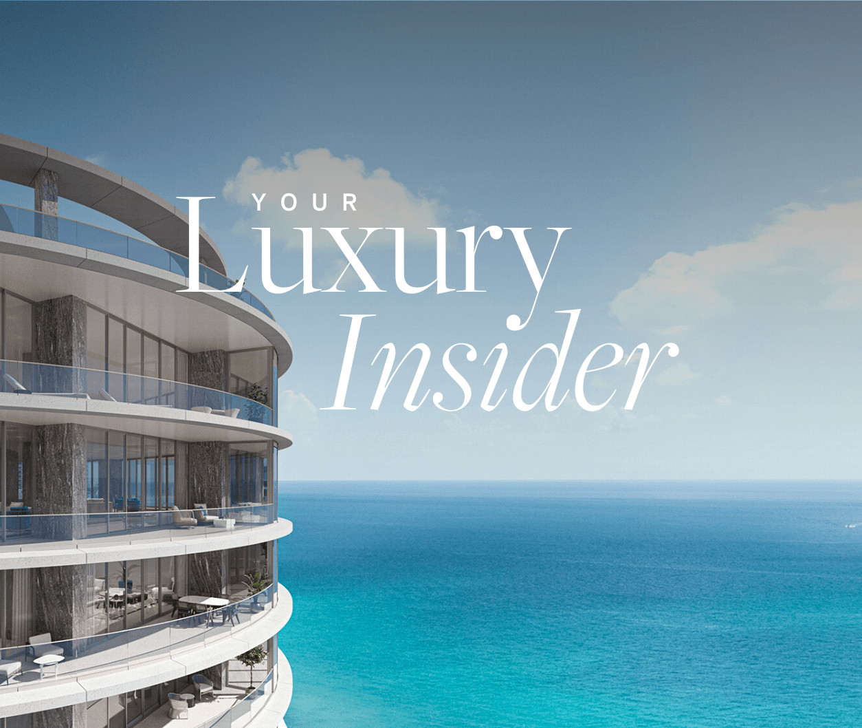 July 2023 Outlook • Your Luxury Insider