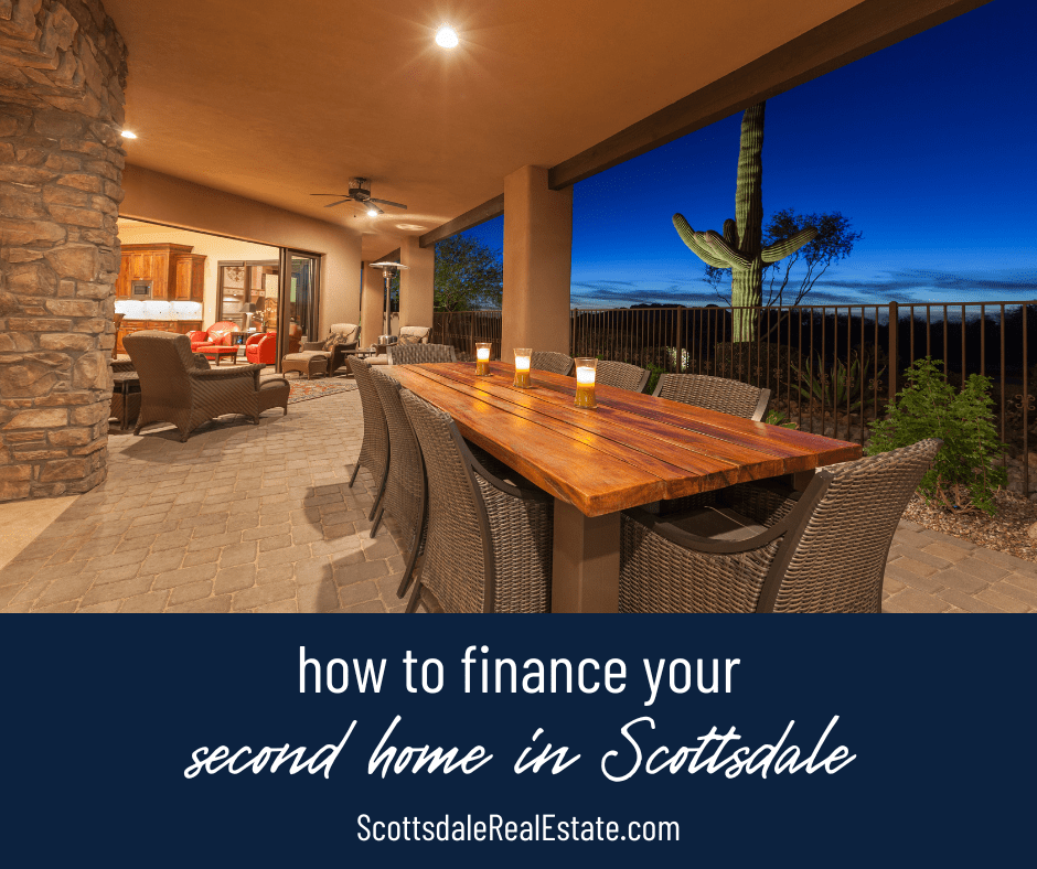 How to Finance Your Second Home in Scottsdale