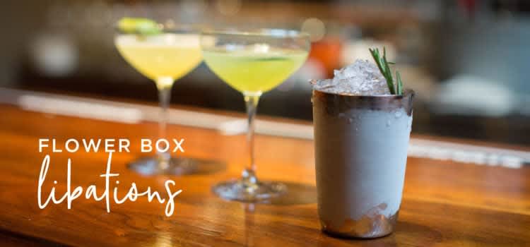 Flower Box Libations