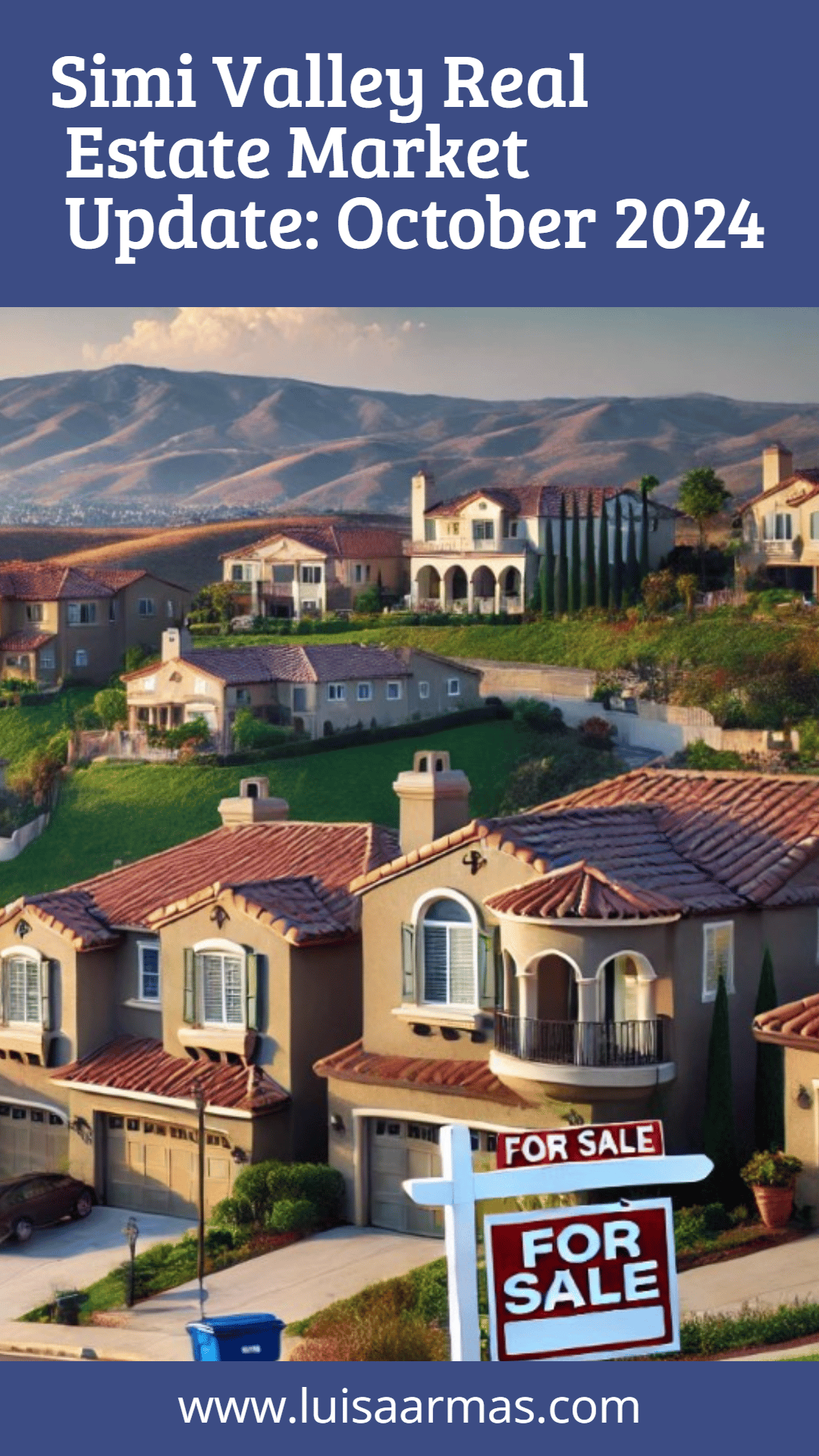 Simi Valley Real Estate Market Update: October 2024