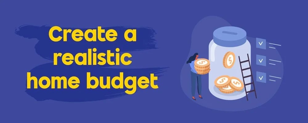 Create a realistic home budget, illustrated with a person saving coins in a jar.