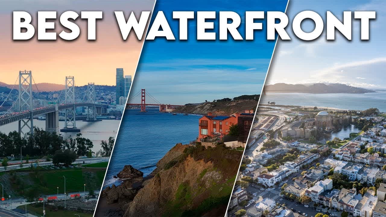 5 BEST Waterfront Neighborhoods in San Francisco