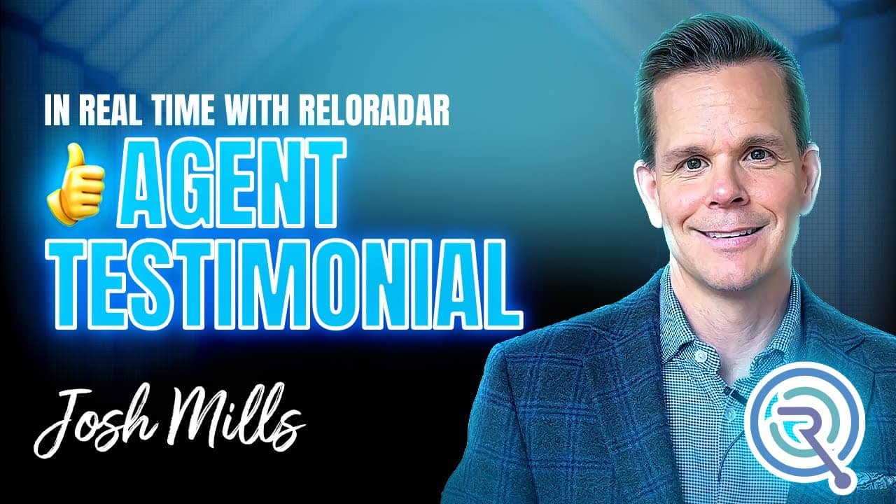 In Real Time with ReloRadar | Agent Testimonial | Josh Mills