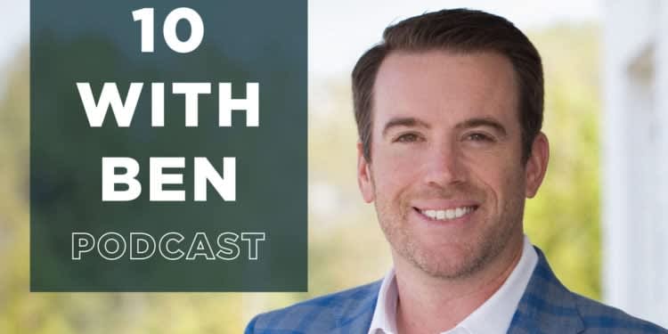 10 with Ben Podcast, Episode 3: The Buying Process