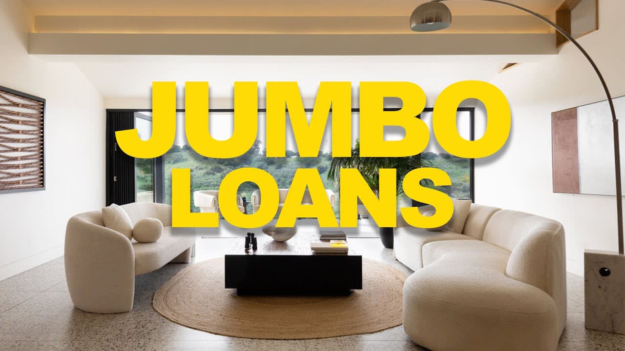 What is a Jumbo Loan?