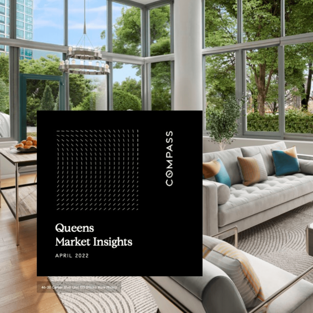 QUEENS APRIL 2022 MARKET REPORT
