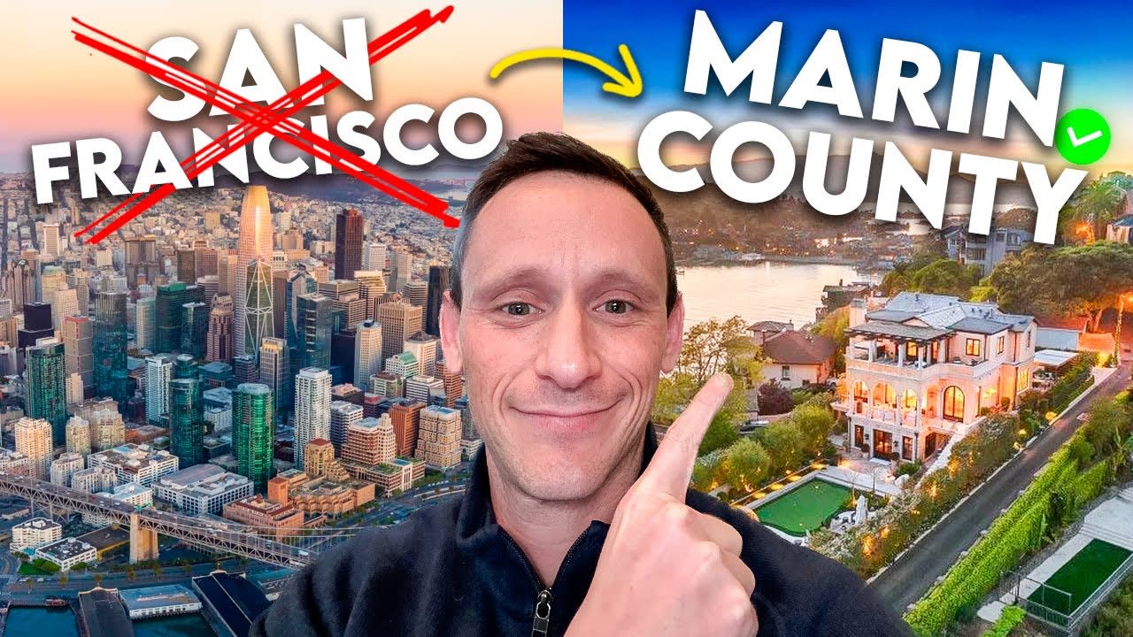 DON'T Move To San Francisco, Move to Marin County INSTEAD