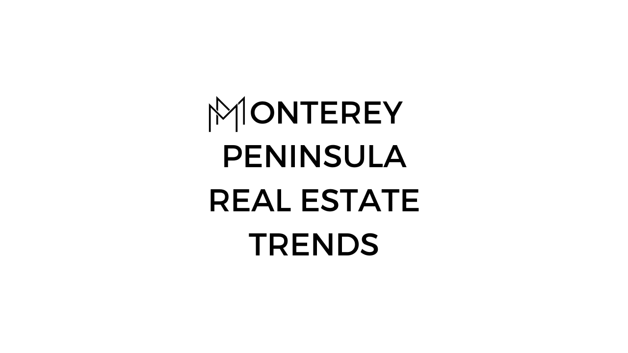 Analyzing Real Estate Trends in Monterey Peninsula