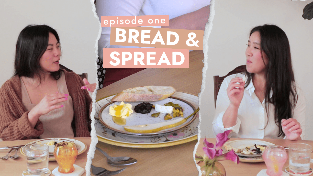 Dish it Out with #SGVsisters: Ep. 1 – Bread & Spread