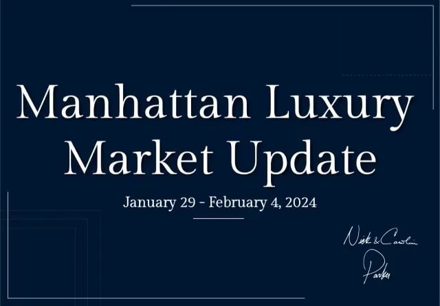Manhattan Luxury Market Update