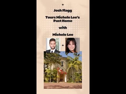 Josh Flagg and Knots Landing's Michelle Lee Tour Her Beverly Hills Mansion!