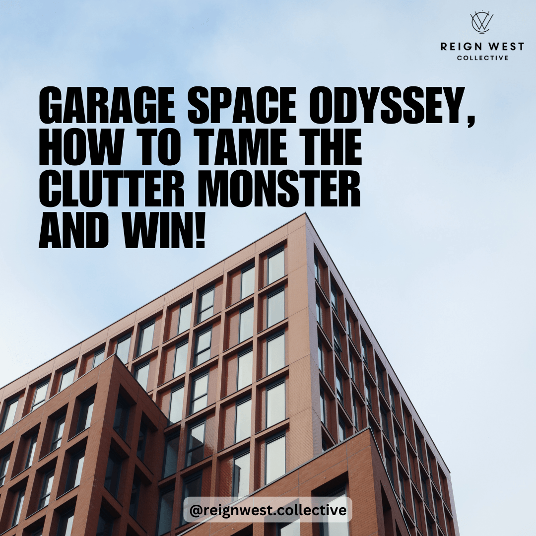 Garage Space Odyssey, How to Tame the Clutter Monster and Win!