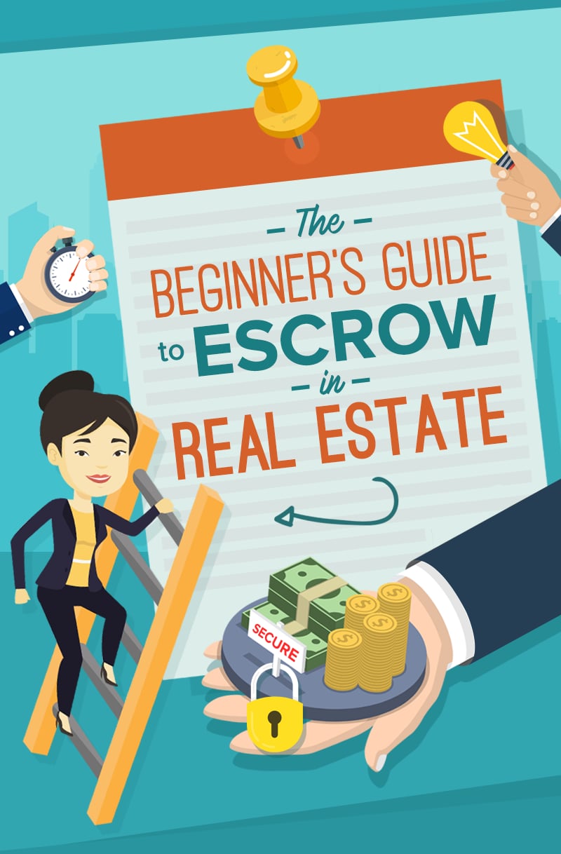 The Beginner's Guide To Escrow in Real Estate