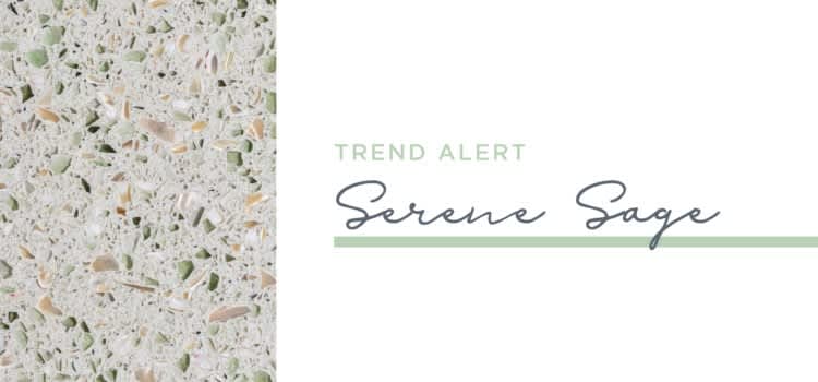 Trend Alert: Serene Sage