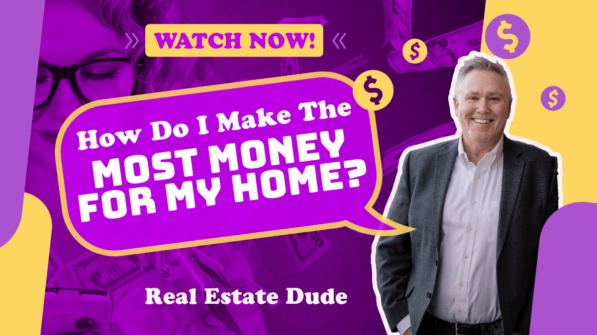 How to Sell Your Home for More Money