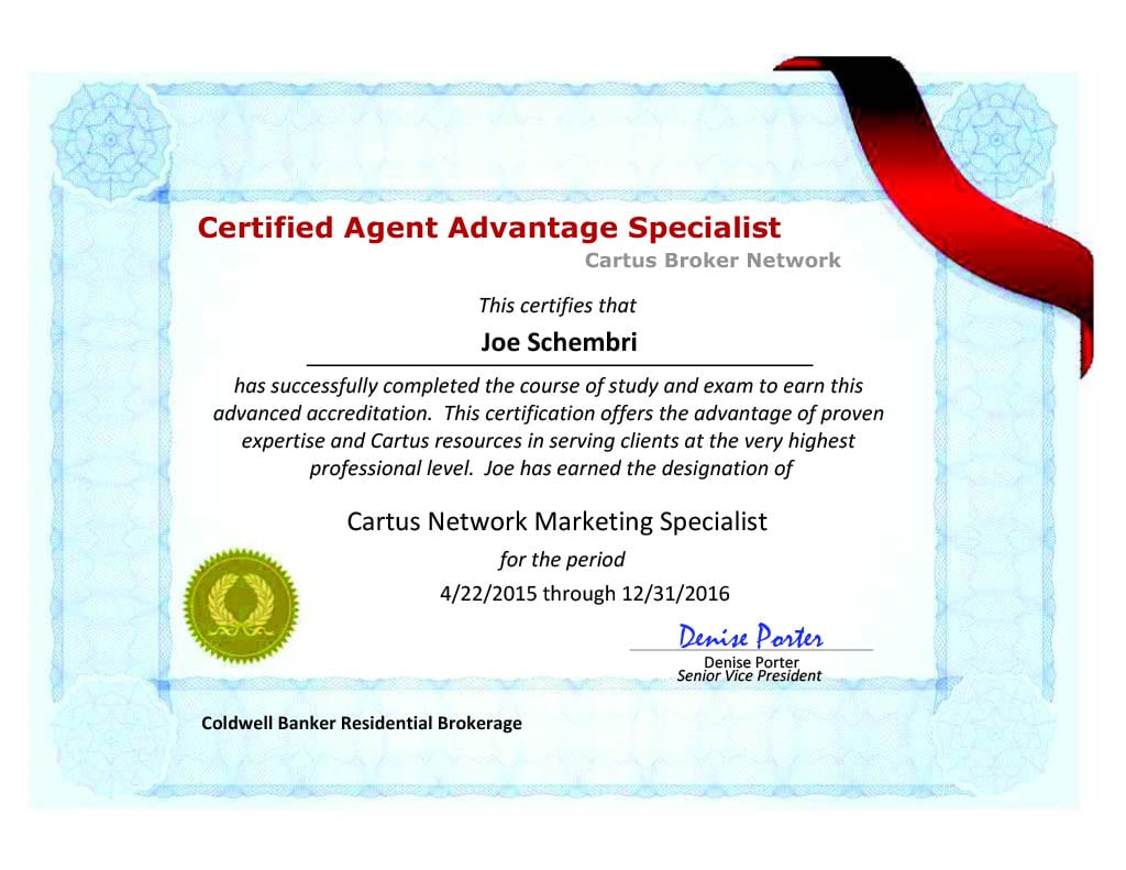 A "Certified Agent Advantage Specialist" certificate from the Cartus Broker Network, awarded to Joe Schembri. 