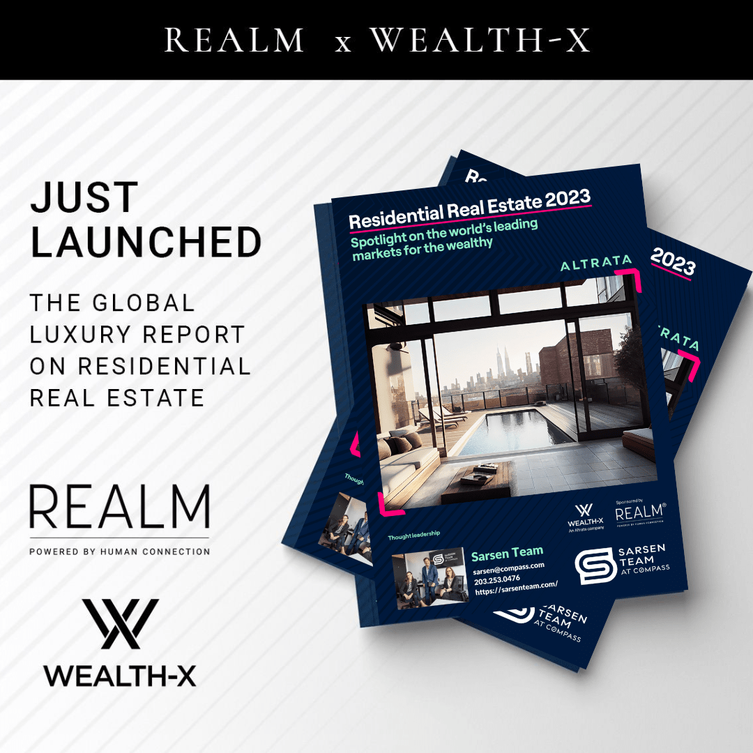 REALM and Wealth-X  | The Global Luxury Report on Residential Real Estate 2023