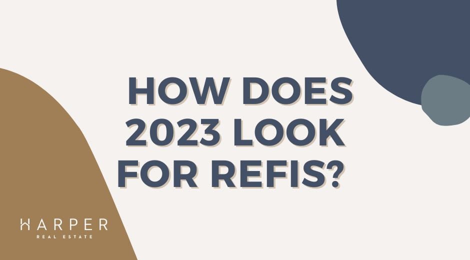 How Does 2023 Look for Refis?