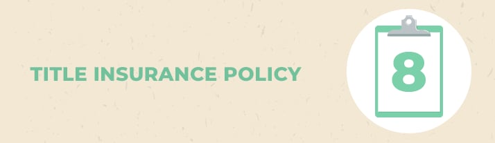 Title insurance policy, item 8