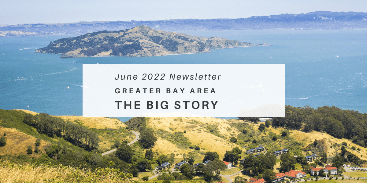 June 2022 Newsletter – The Big Story