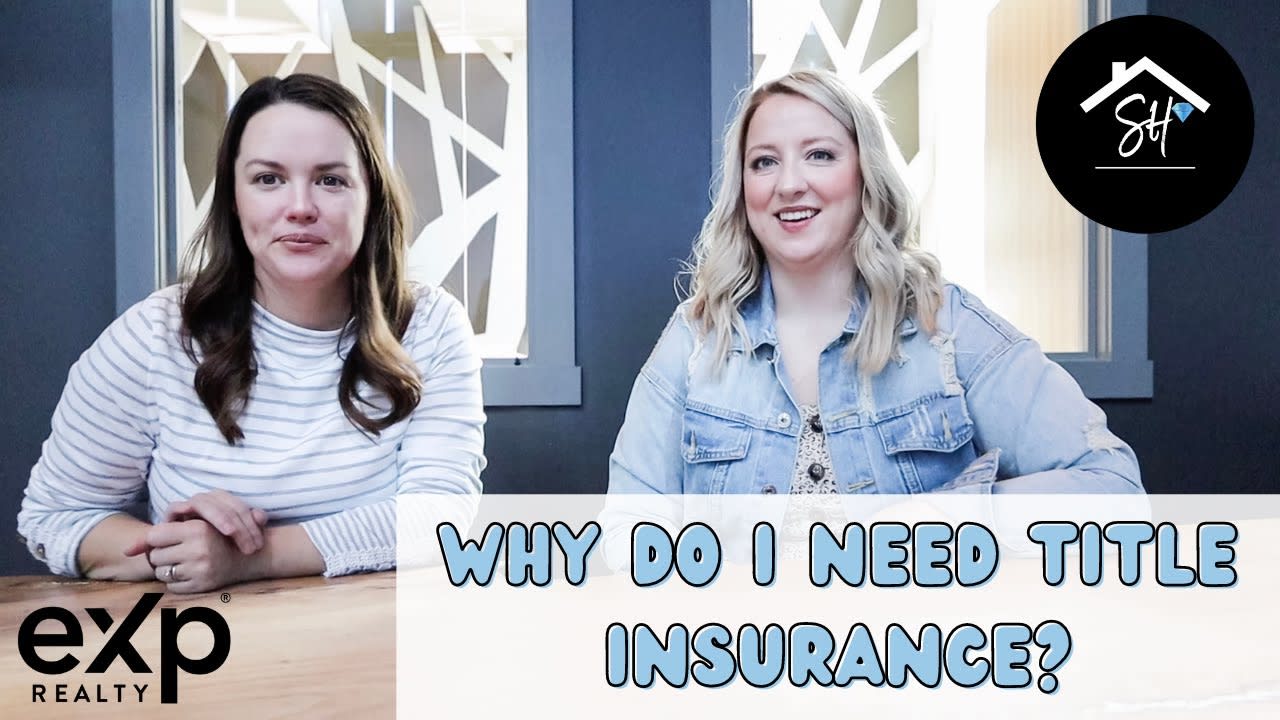 Why do I need Title Insurance?