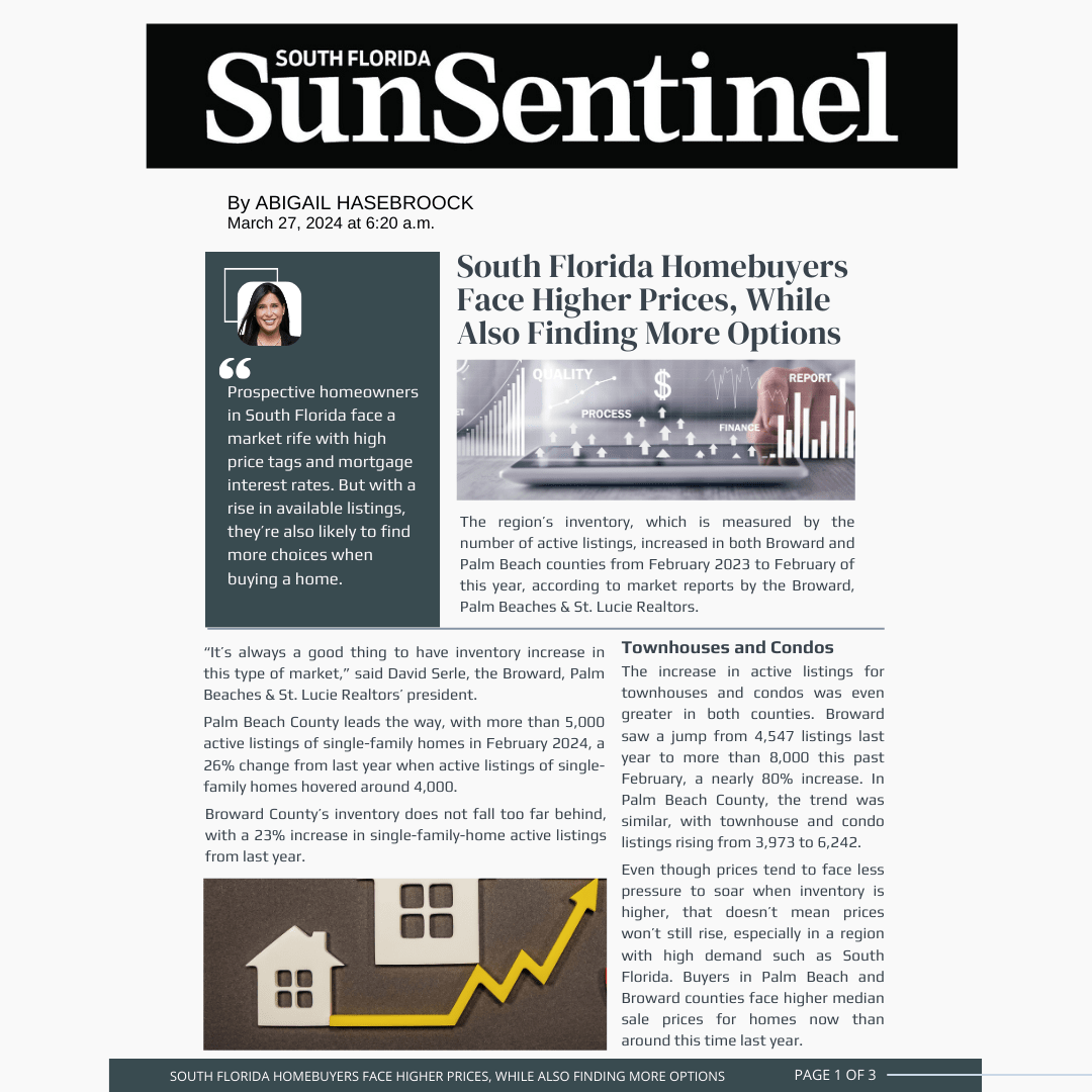 Sun Sentinel ~ South Florida Homebuyers Face Higher Prices, While Also Finding More Options