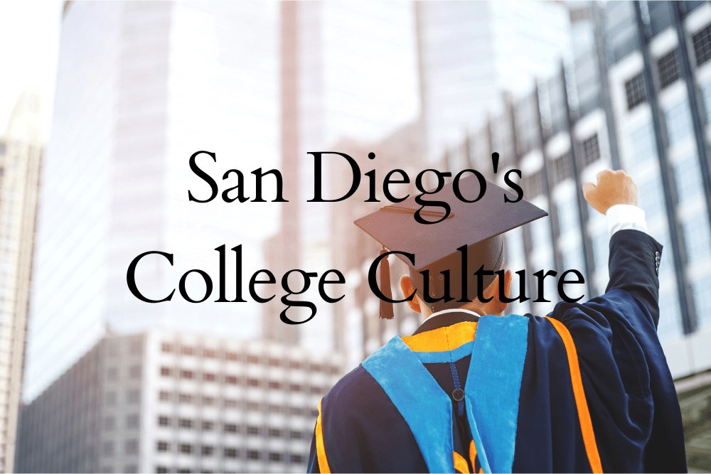 Exploring San Diego's College Culture: A Close-Up Look at its Universities