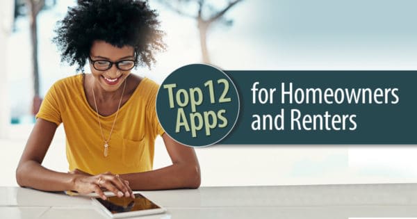 Top 12 Apps for Homeowners and Renters