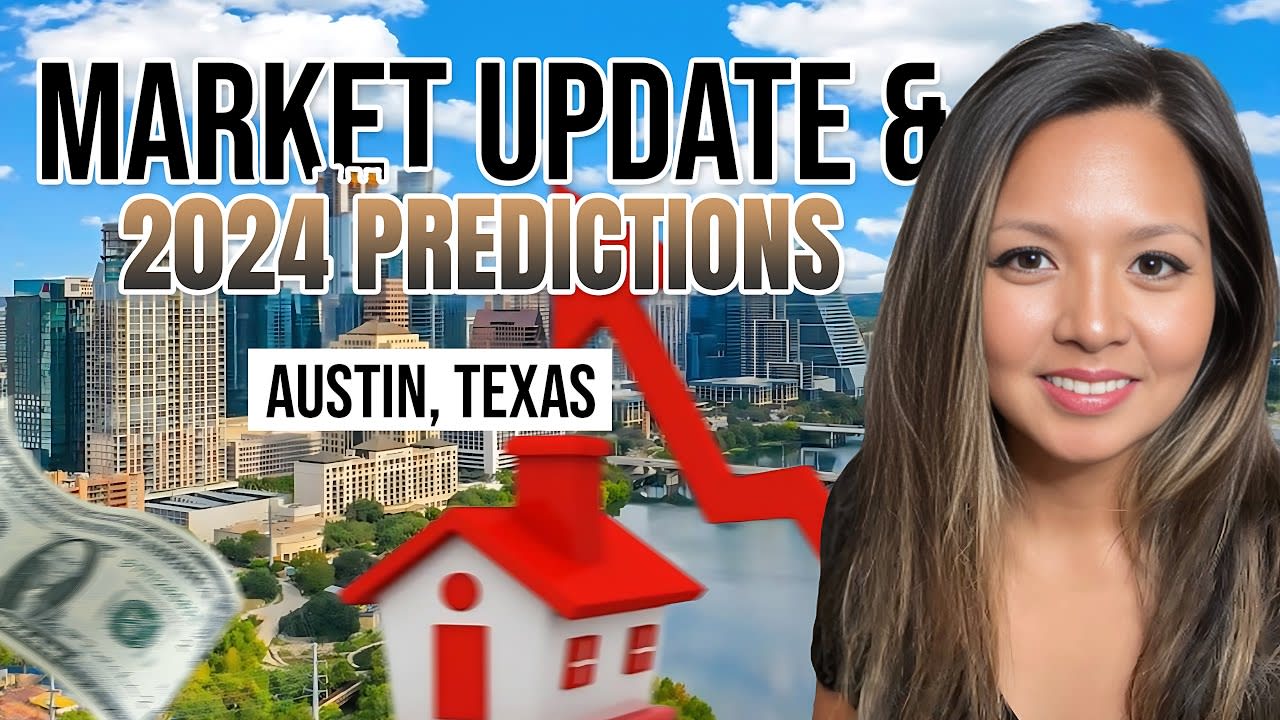 Austin's 2024 Real Estate Outlook: Expert Predictions & Market Trends