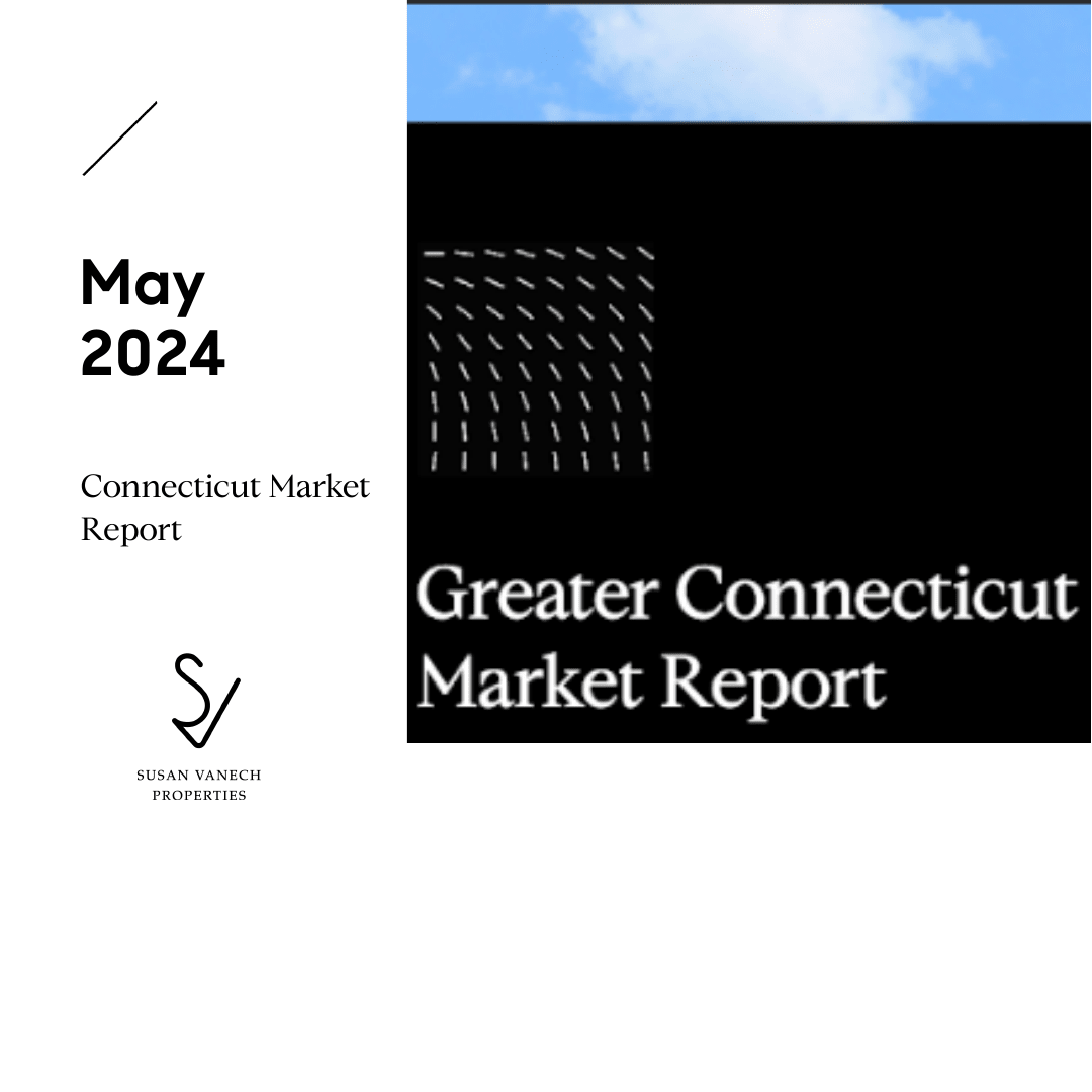 May 2024 Connecticut Market Snapshot