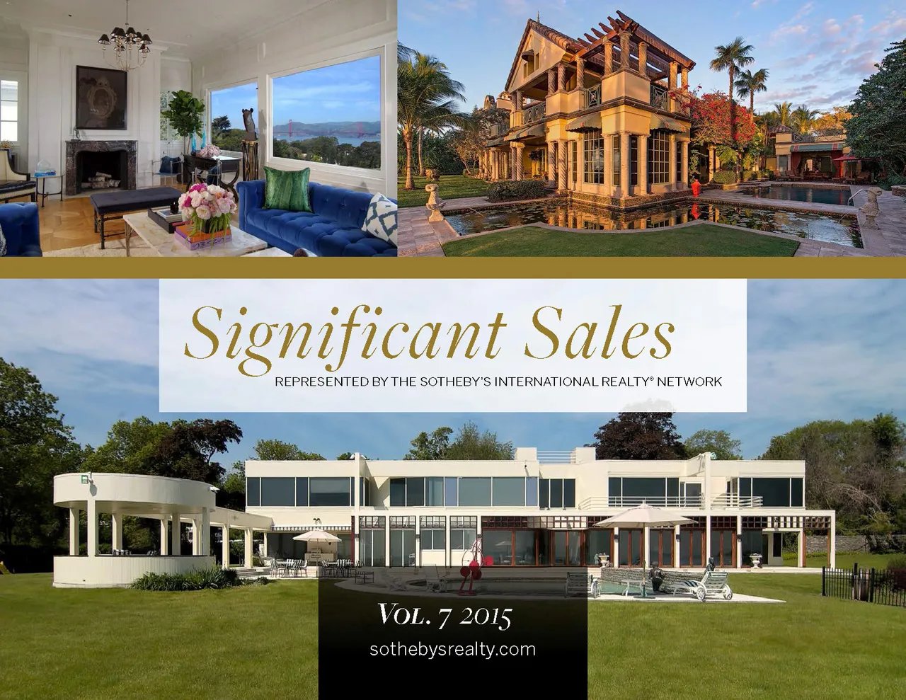 Sotheby’s International Realty Significant Sales – Vol. 7/2015
