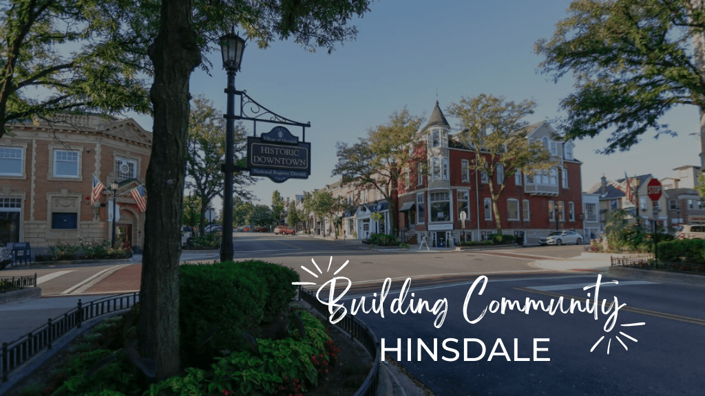 Building Community: Hinsdale