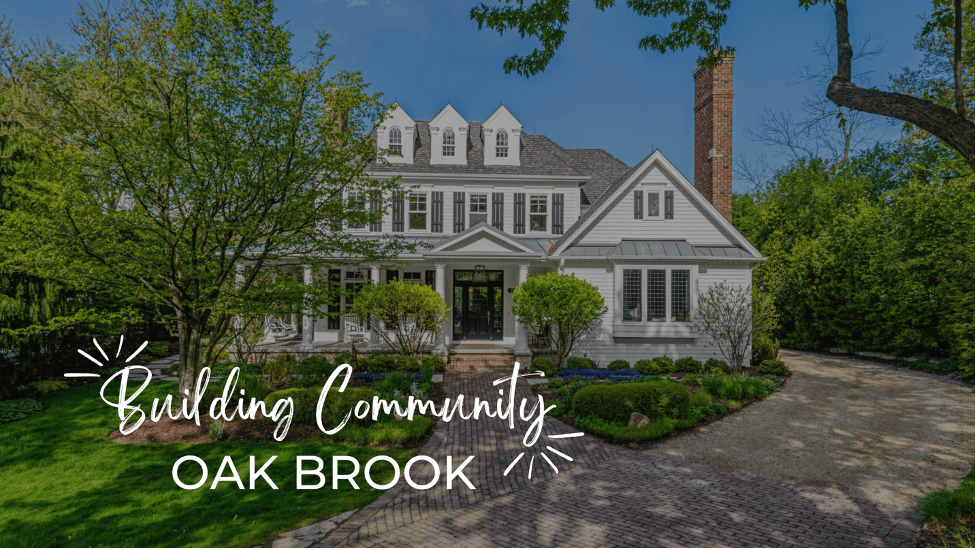 Building Community: Oak Brook