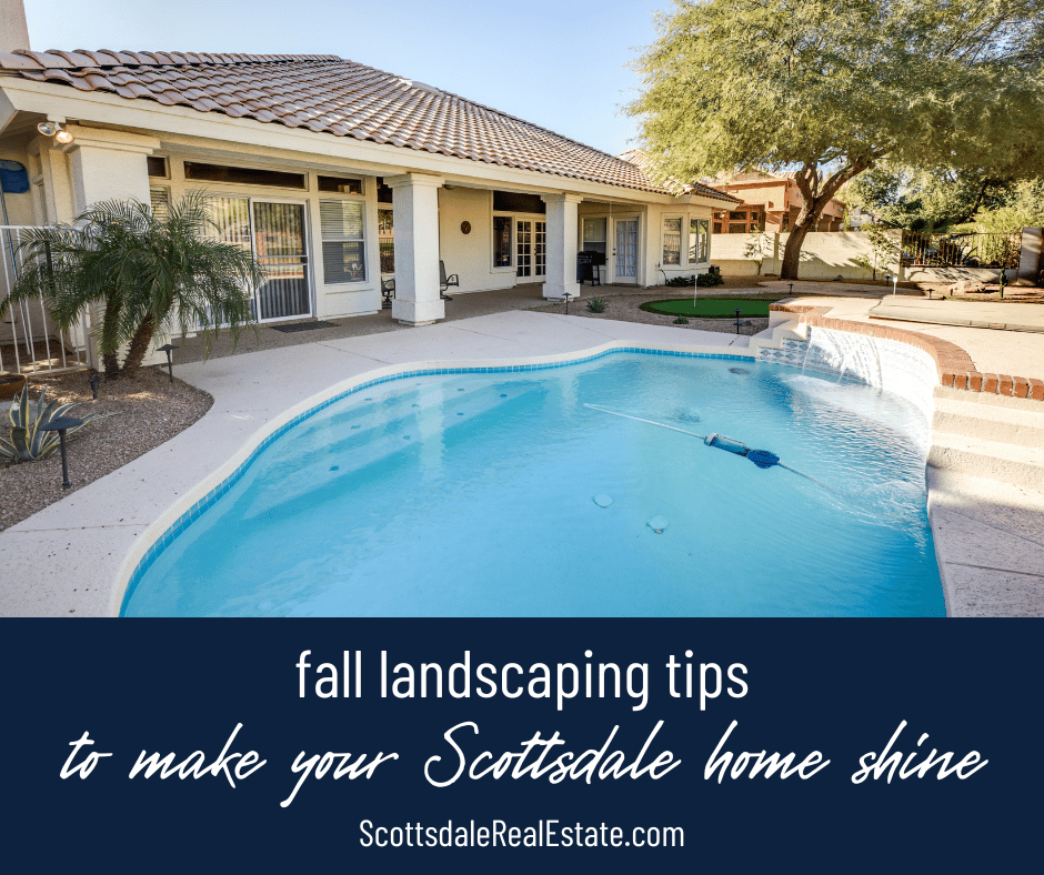 Fall Landscaping Tips for Scottsdale Homes