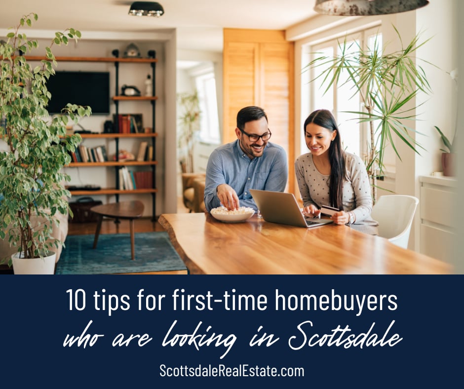 10 Tips for First-Time Homebuyers in Scottsdale