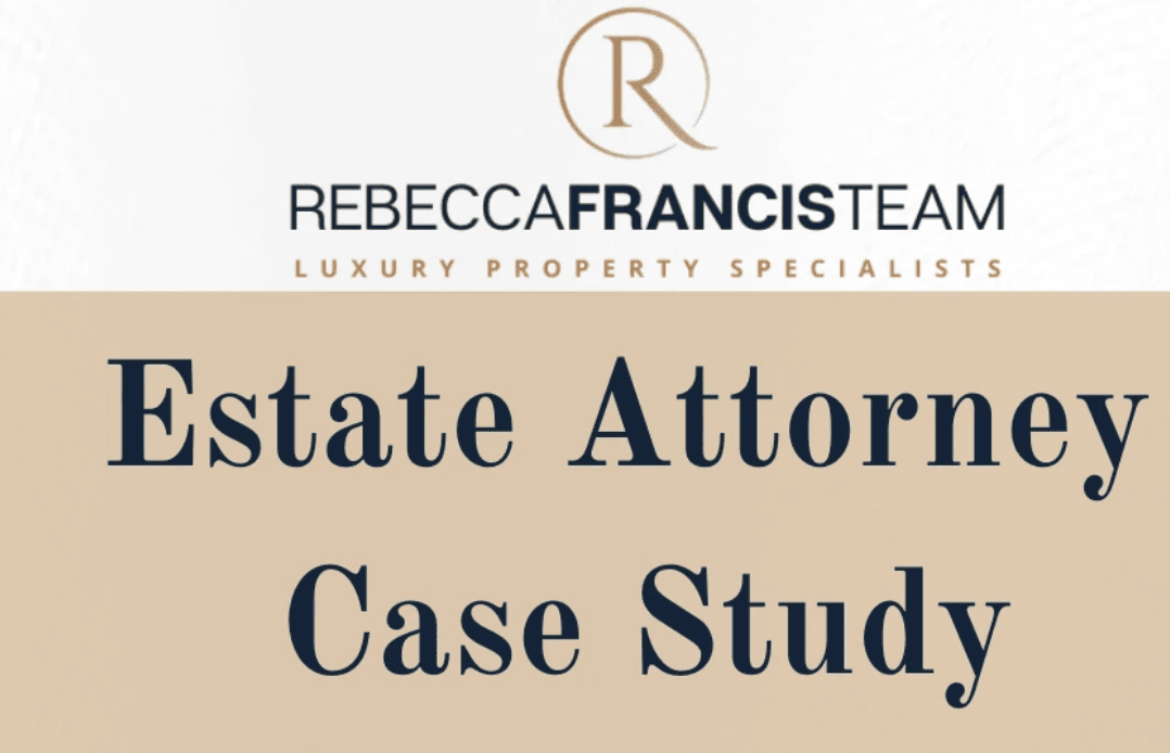 rebecca francis team estate attorney case study