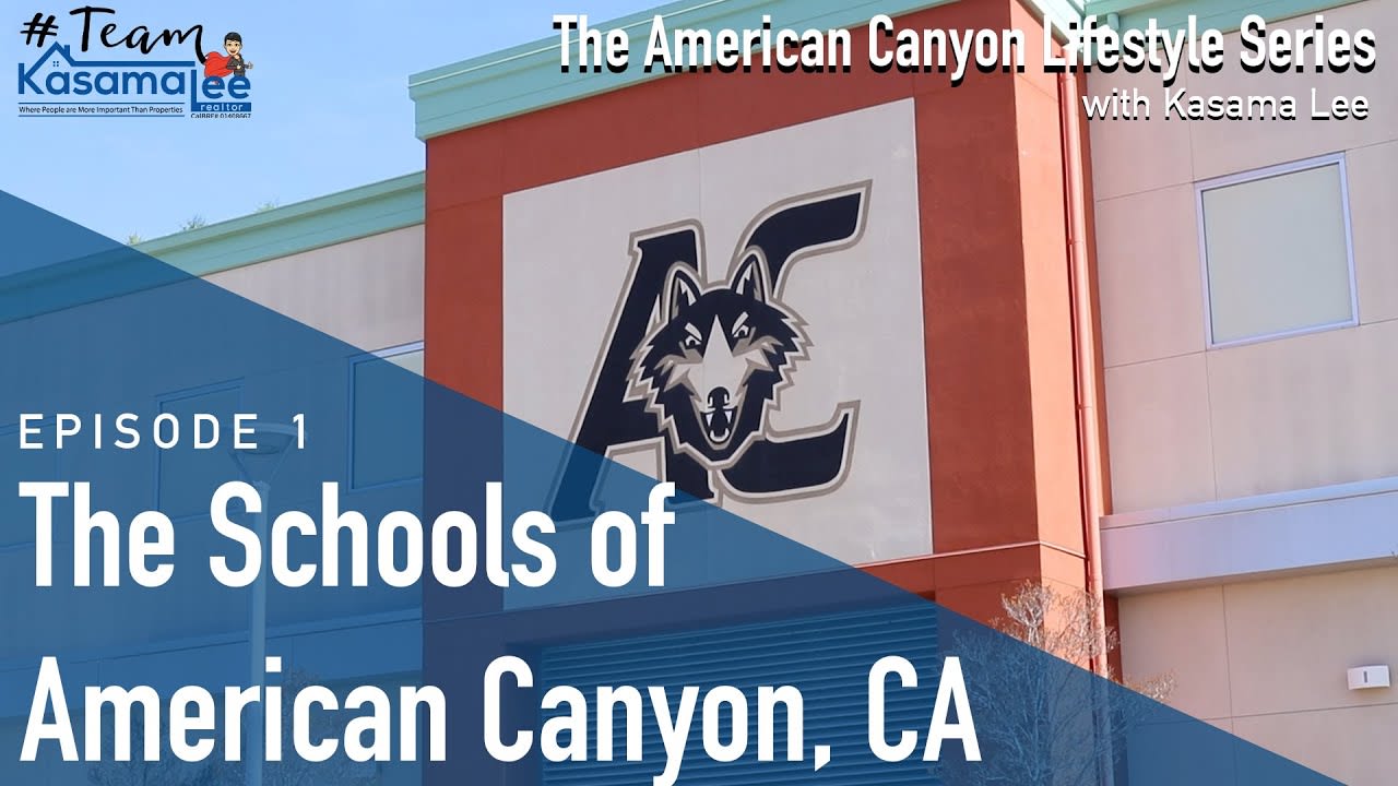 The American Canyon Lifestyle w/ Kasama Lee: All About Our Public Schools