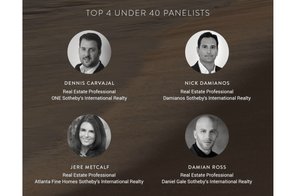 SOTHEBY’S INTERNATIONAL REALTY – TOP 4 UNDER 40