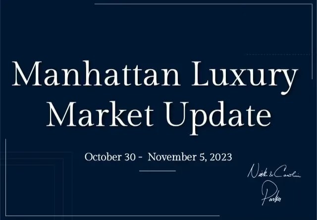 Manhattan Luxury Market Update