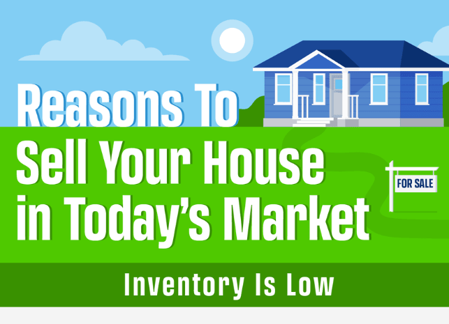 Reasons To Sell Your House Today [INFOGRAPHIC]