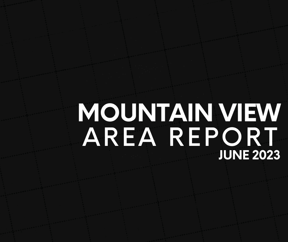 Mountain View Area Report