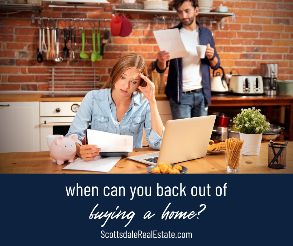 When Can You Back Out of Buying a Home?