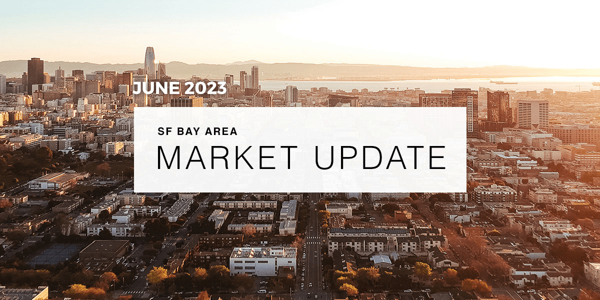 SF Market Update - June 2023