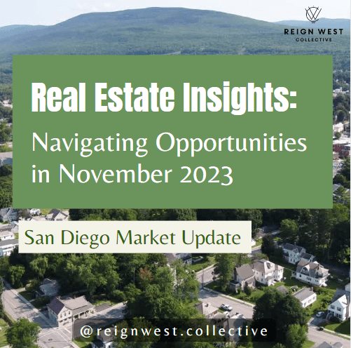 San Diego Real Estate Insights: Navigating Opportunities in November 2023