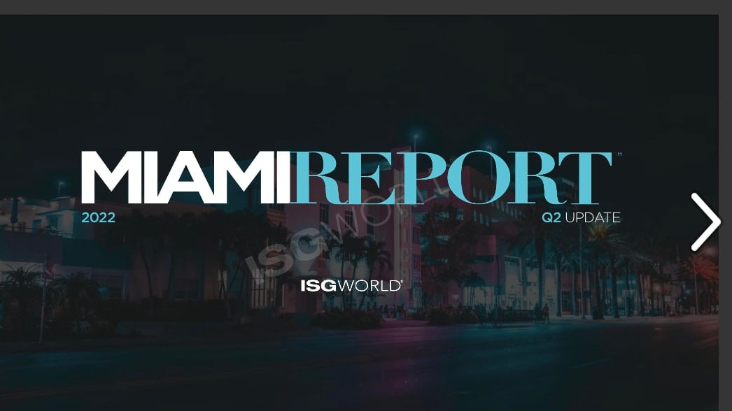 MIAMI REPORT UPDATE JULY 2022 